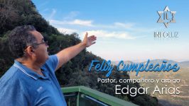 Feliz cumpleaños pastor Edgar Arias