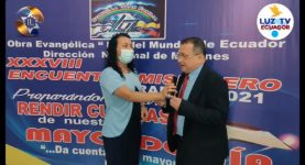 Luz del Mundo de Ecuador celebró el XXXVIII Encuentro Misionero en Naranjal